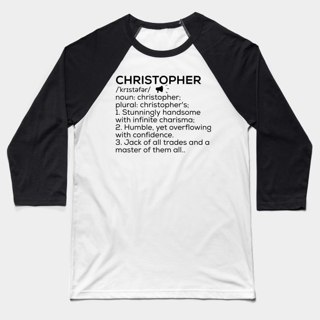 Christopher Name Definition Christopher Meaning Christopher Name Meaning Baseball T-Shirt by TeeLogic